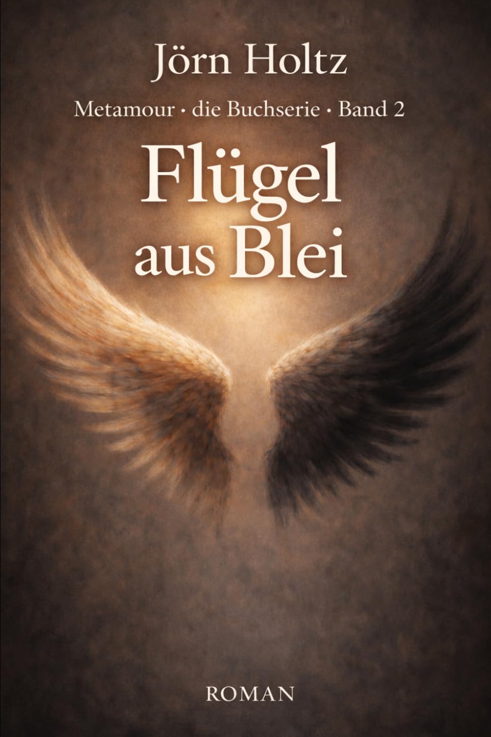 Flügel aus Blei: Roman | »Ein ruhiger, erwachsener Roman über Verantwortung, Verletzbarkeit und das Leben jenseits einfacher Ordnung.« (Metamour - Die Buchserie)