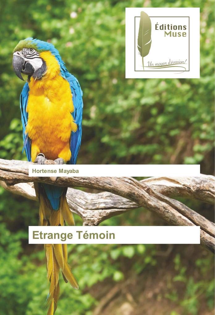 Etrange Témoin (French Edition) Mayaba, Hortense Amazon.in Books