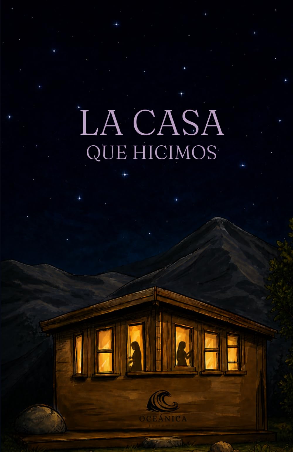 La casa que hicimos