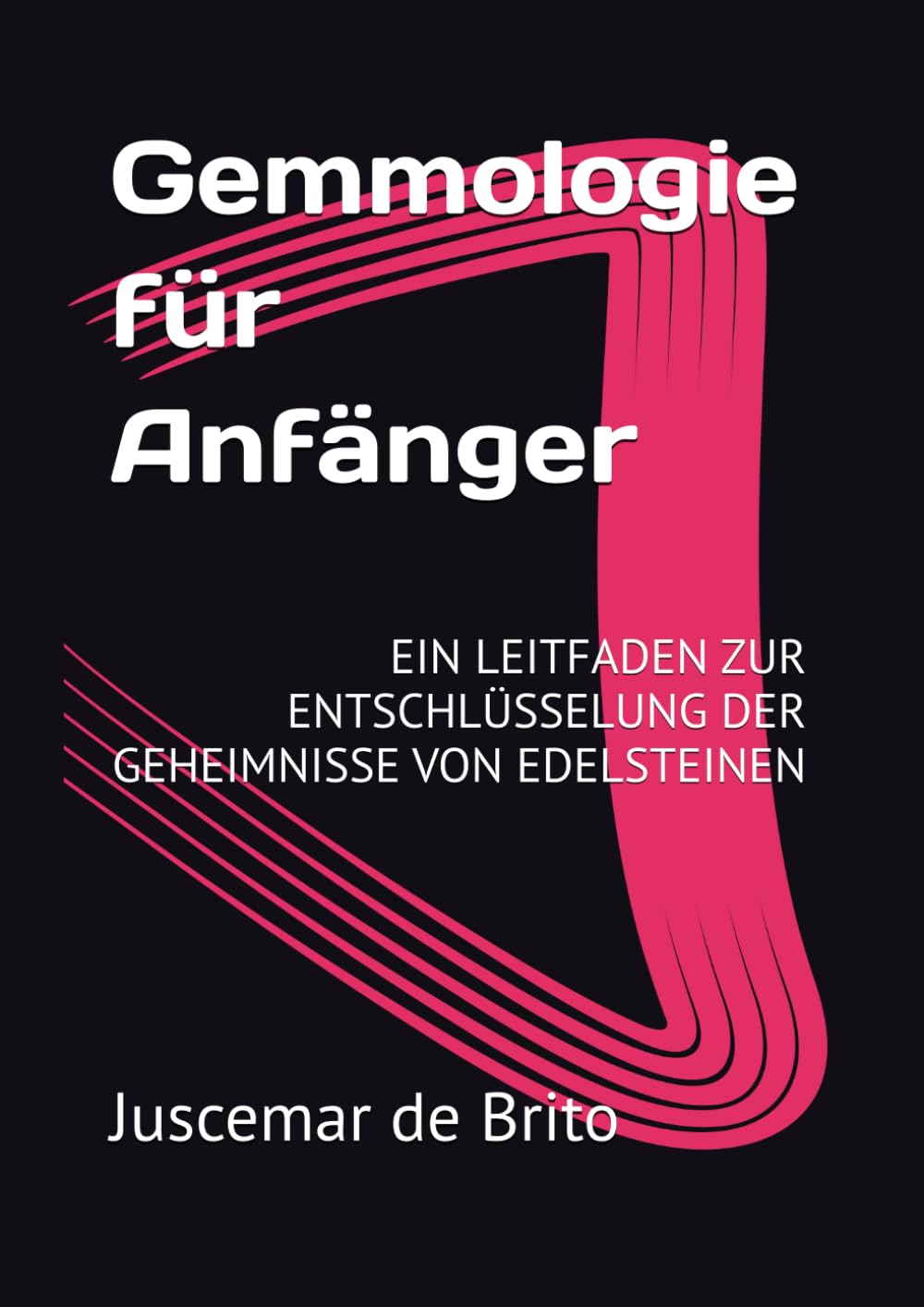 Gemmologie für Anfänger: Ein Leitfaden zur Entschlüsselung der Geheimnisse der Edelsteine
