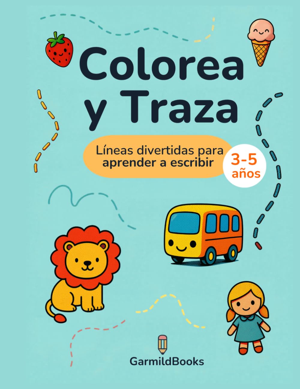 Colorea y Traza: Volumen 1 - Trazos y Colores