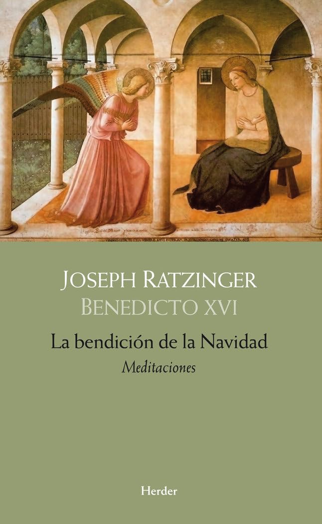La Bendicion de la Navidad: Meditaciones (fuera de colección)