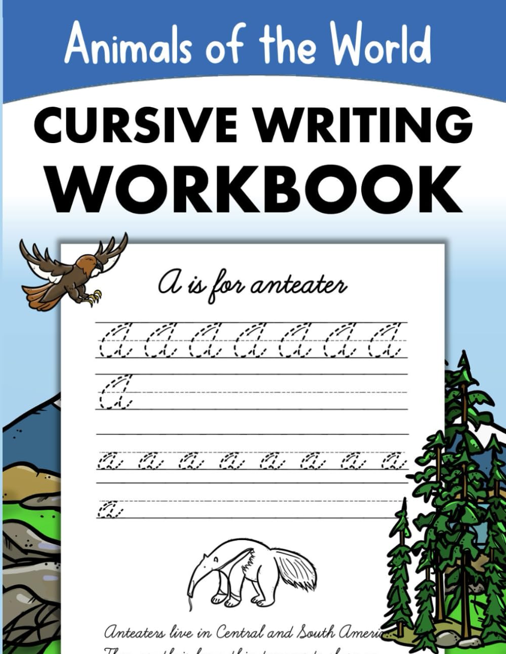 Cursive Writing Handbook for Kids Animals of the World: Penmanship Practice for Kids 8-10 Cursive Handwriting Booklet