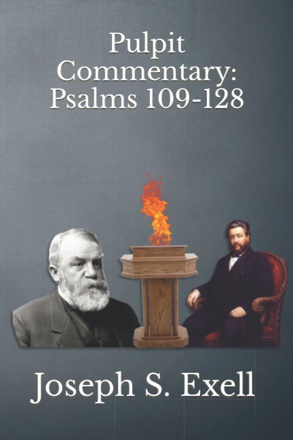 Pulpit Commentary: Psalms 109-128