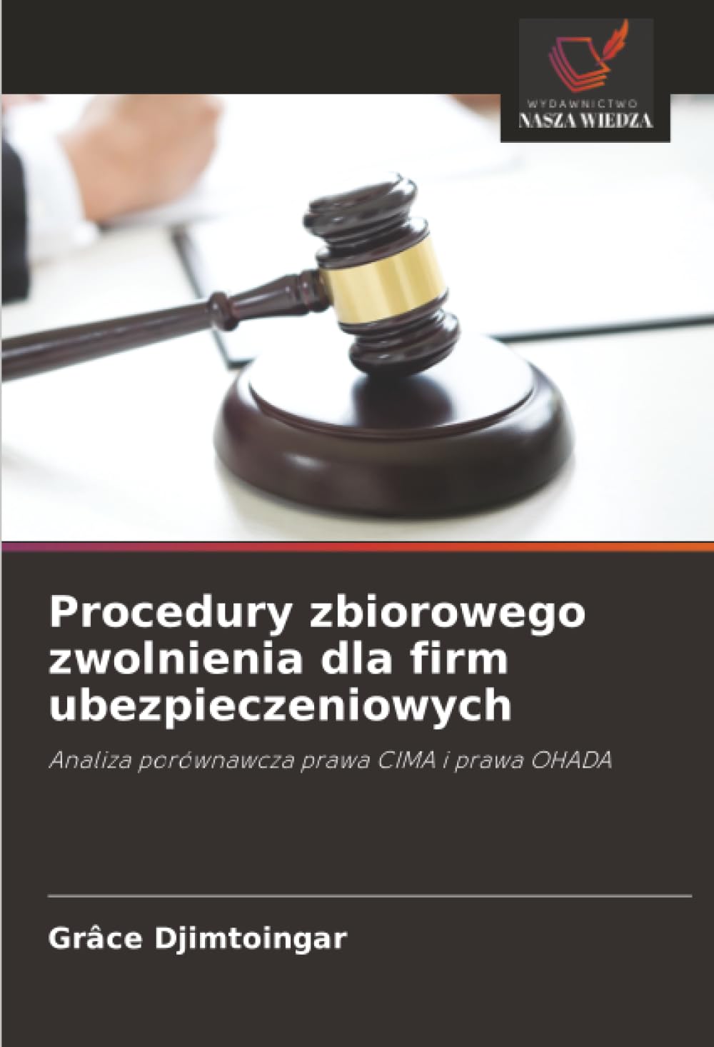 Procedury zbiorowego zwolnienia dla firm ubezpieczeniowych: Analiza porównawcza prawa CIMA i prawa OHADA