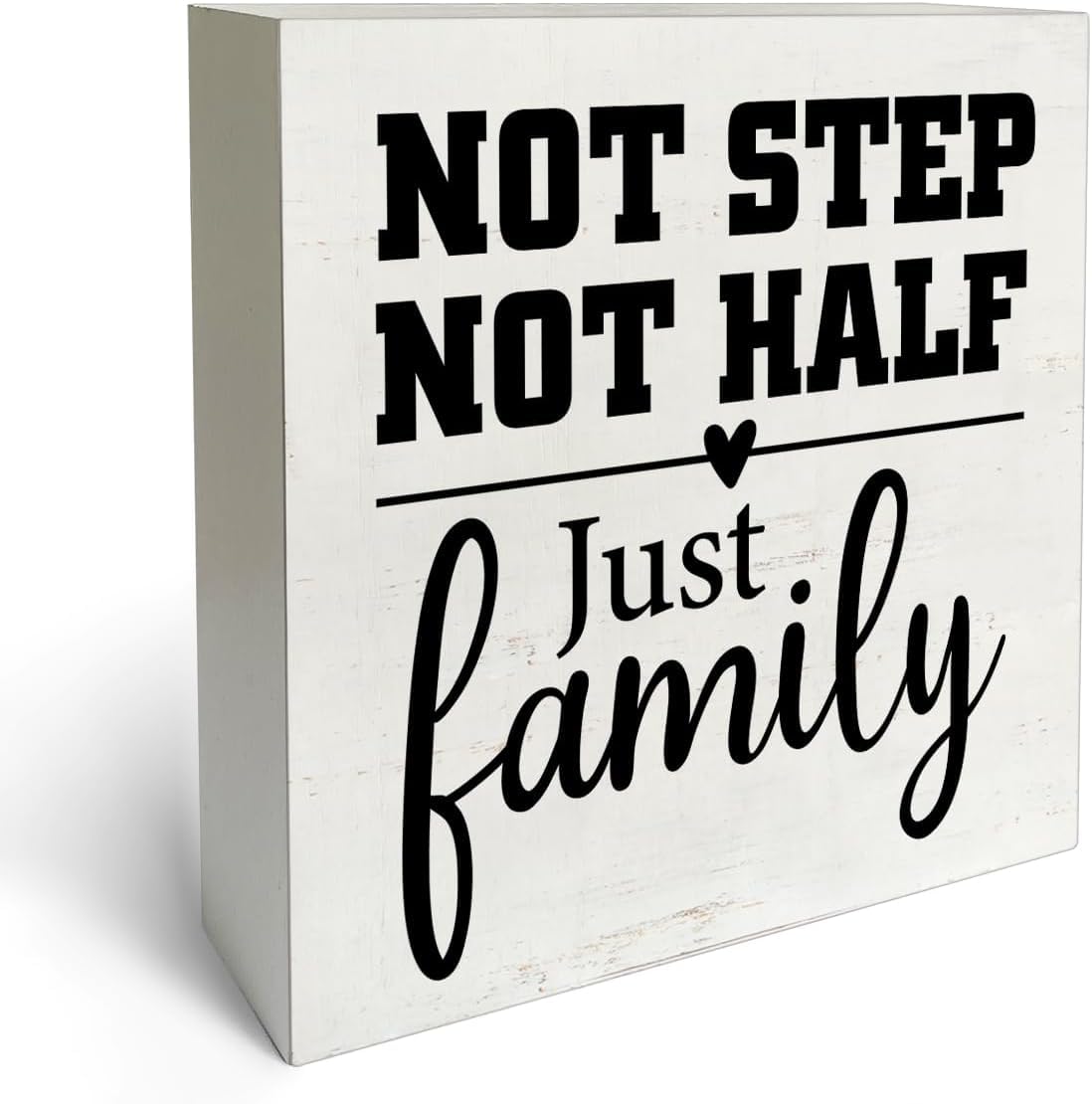 Rustic Farmhouse Style Not Step Not Half Just Family Box Sign Wood Desk Sign Decor Wooden Block Plaque Box Sign Home Decorations Gift For Women Men 5"