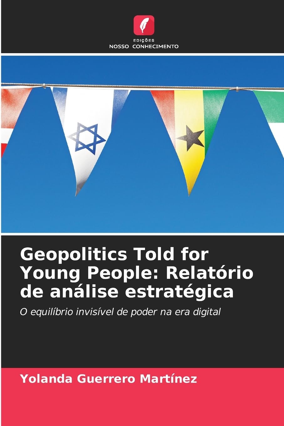 Geopolitics Told for Young People: Relatório de análise estratégica