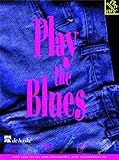 Play the Blues (INSTRUMENTS EN)