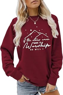 If The Stars Were Made To Worship So Will I Sweatshirt, Christian Faith Shirt Women Crewneck Religious Jesus Sweater