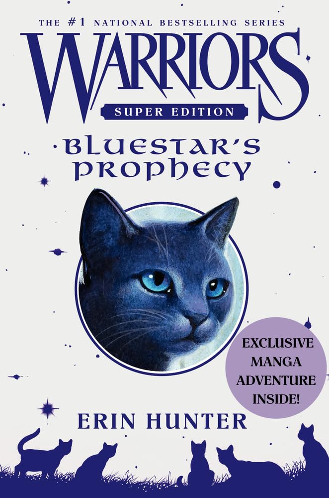 Warriors Super Edition: Bluestar's Prophecy (Warriors Super Edition, 2)