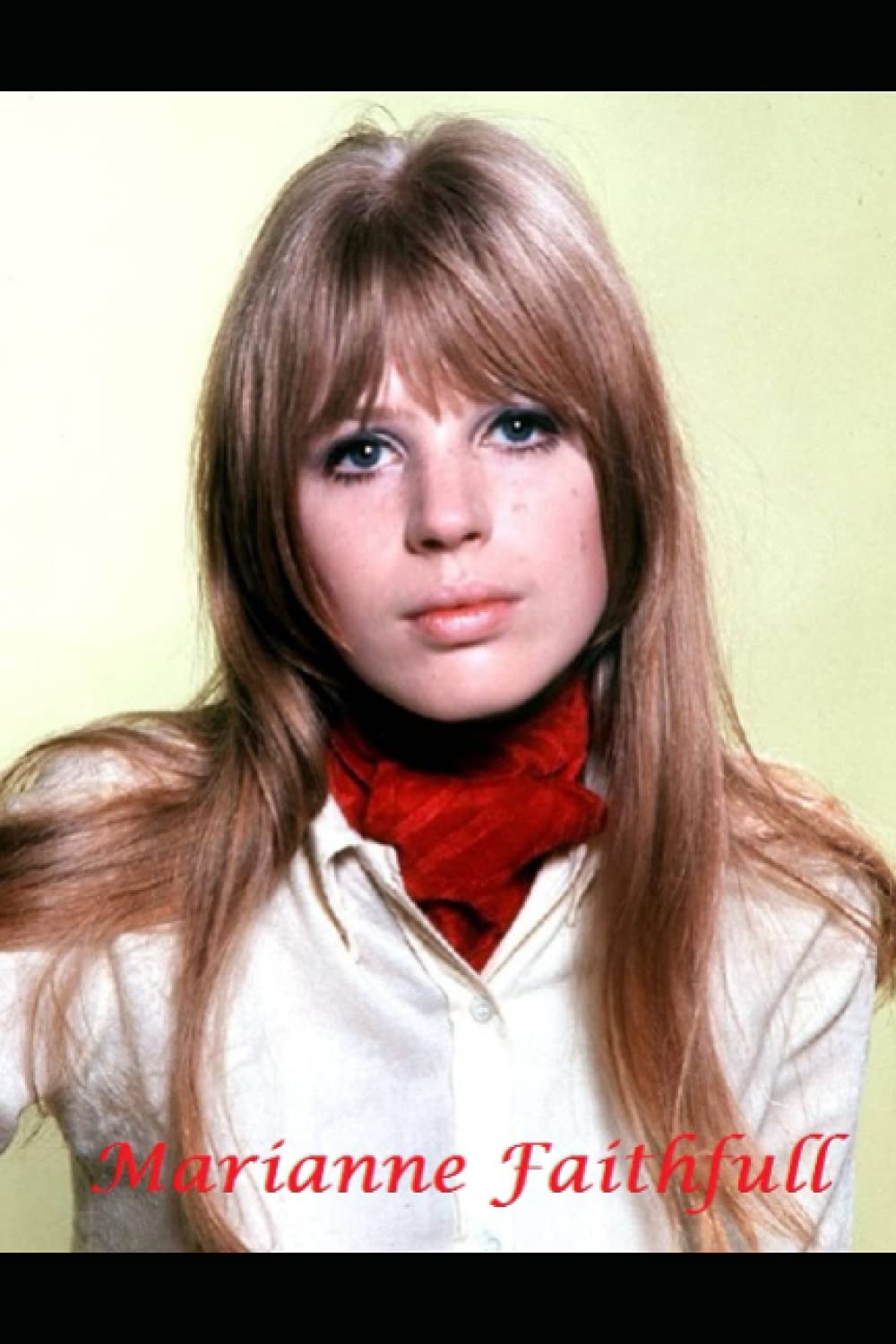 Marianne Faithfull: As Tears Go By