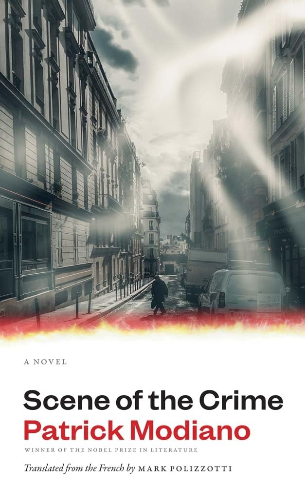Scene of the Crime: A Novel (The Margellos World Republic of Letters)