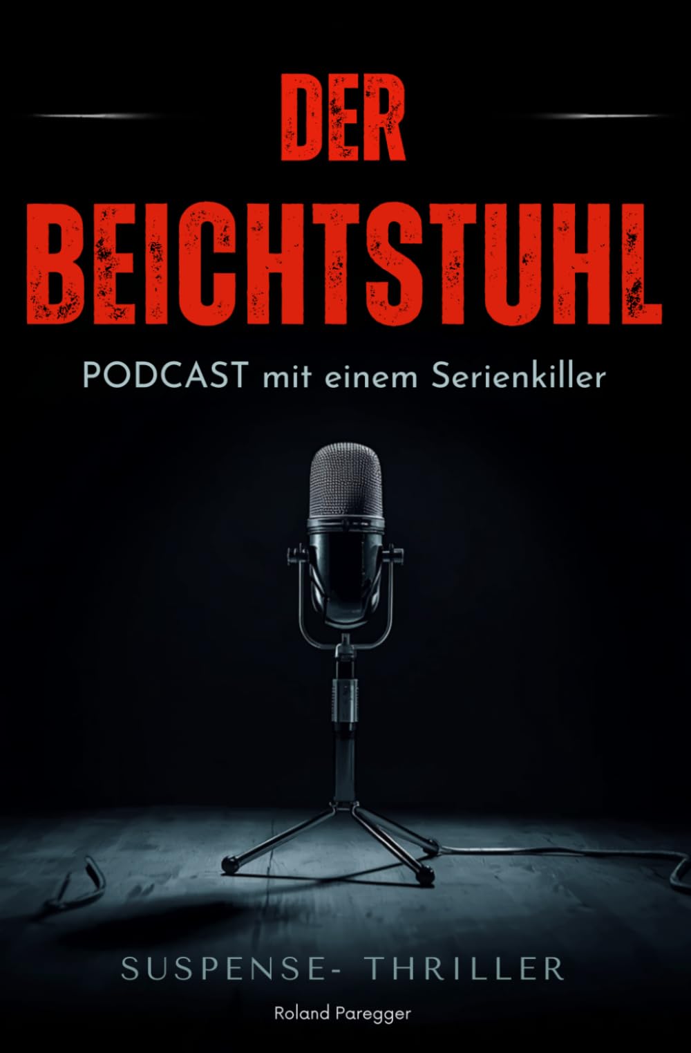 Der Beichtstuhl - Podcast mit einen Serienkiller