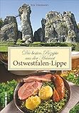 Die besten Rezepte aus der Heimat Ostwestfalen-Lippe (Aus der heimischen Küche)