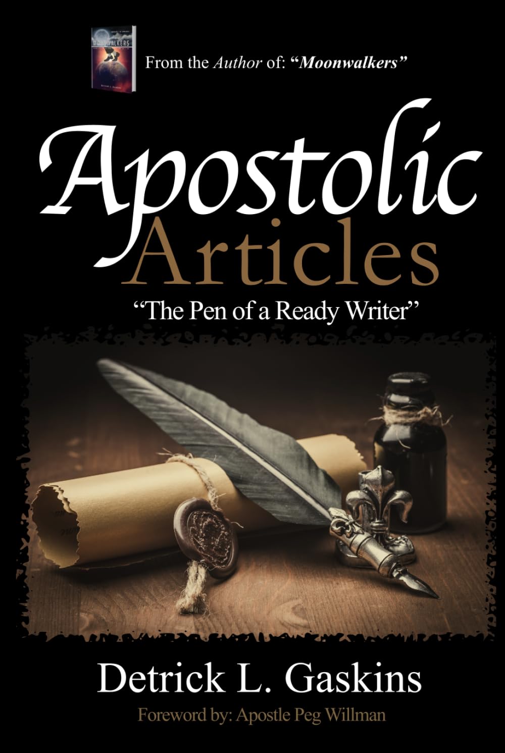Apostolic Articles: Pen of a Ready Writer      Hardcover – April 8, 2024