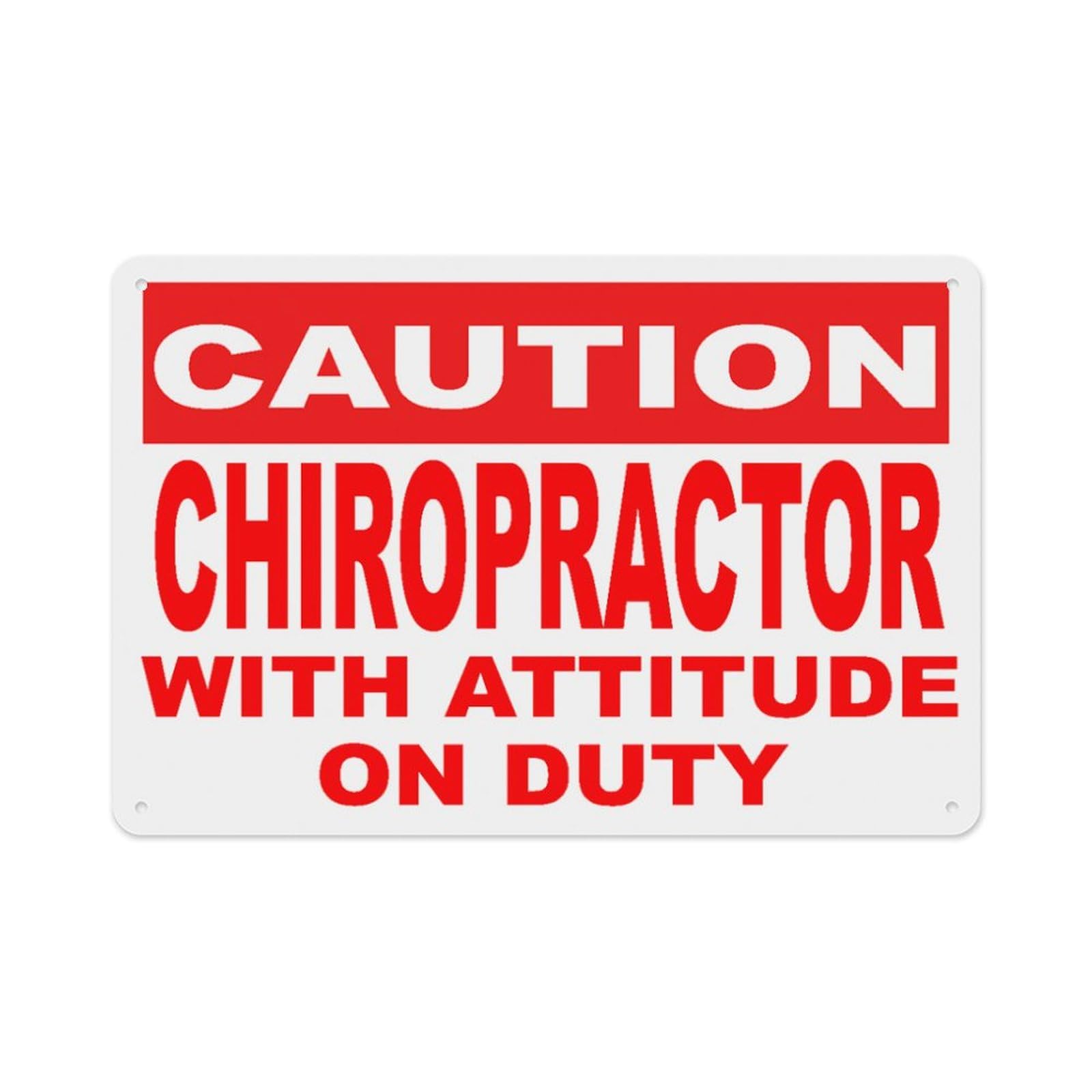 Peiyeety A10 Caution Chiropractor With Attitude On Duty Sign Aluminum Tin Warning Signs For Home Outdoor Garden 12X16 Inches