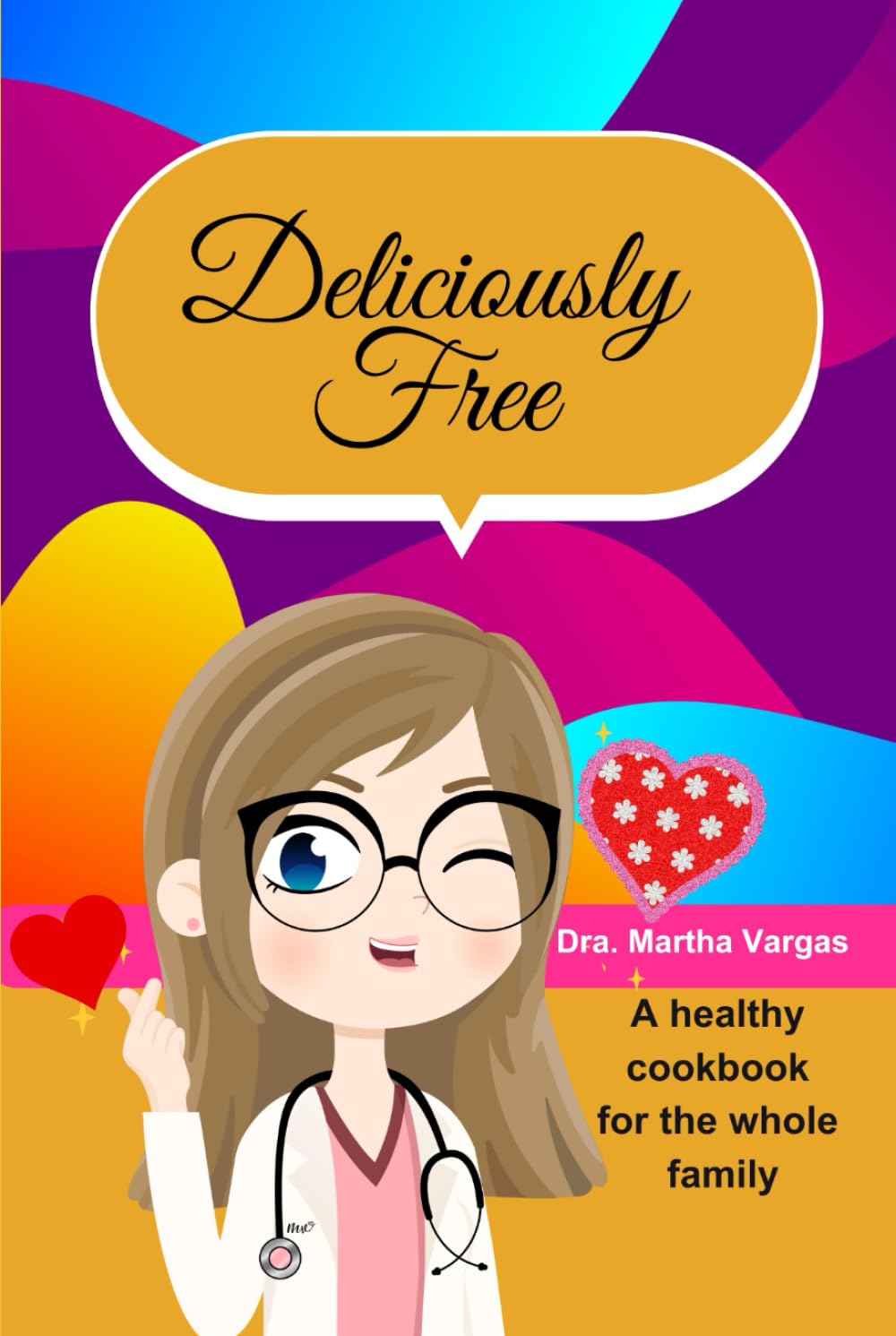 DELICIOUSLY FREE: GLUTEN FREE & CASEIN FREE DESSERTS