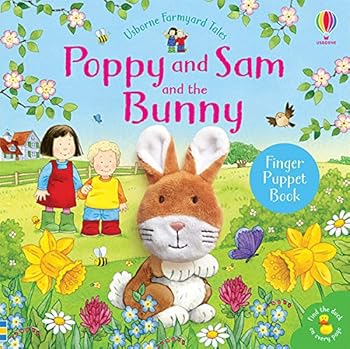 Poppy and Sam and the Bunny (Poppy and Sam Finger Puppet) (Farmyard Tales Poppy and Sam)