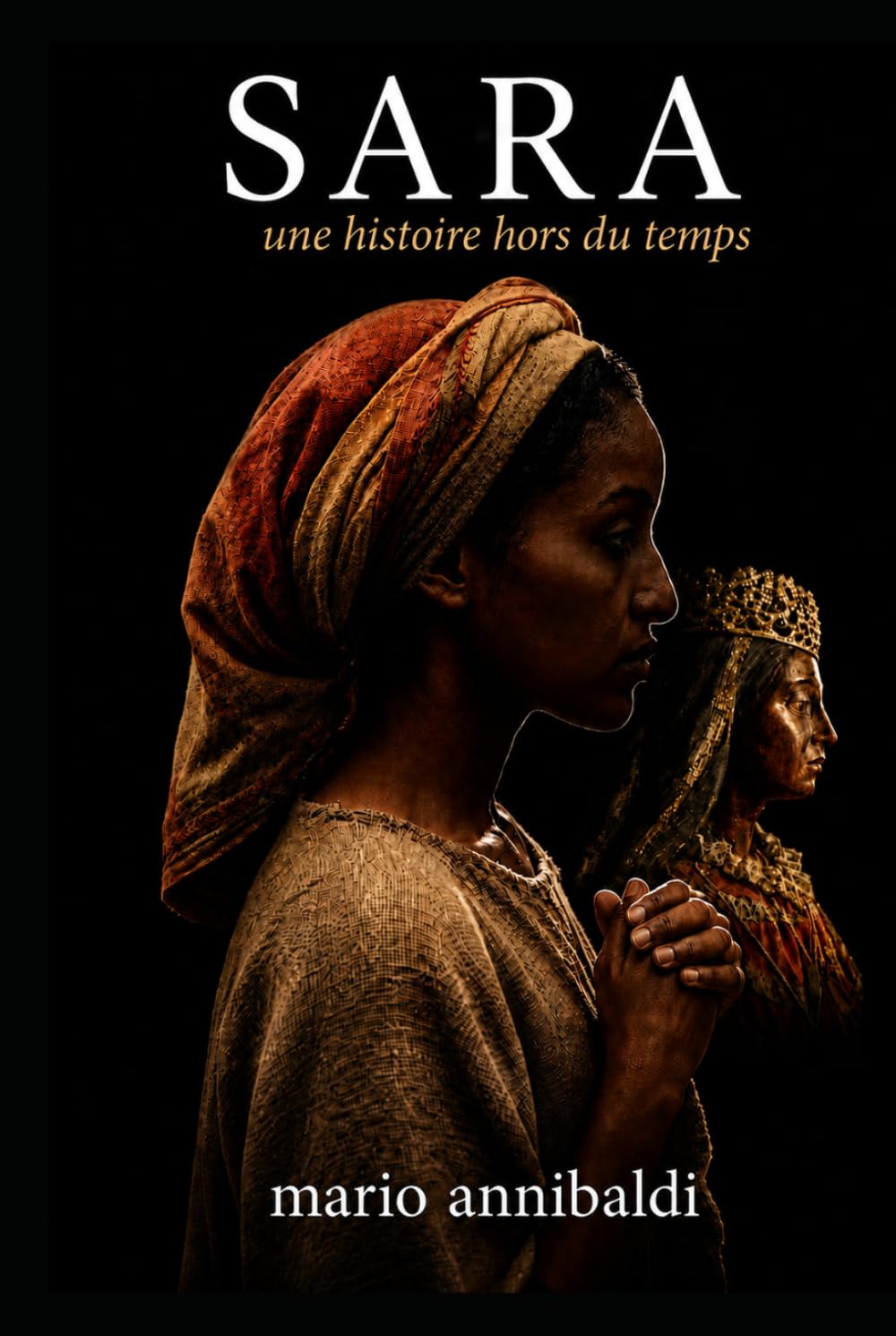 sara: Une histoire hors du temps (Mystères de la mémoire)