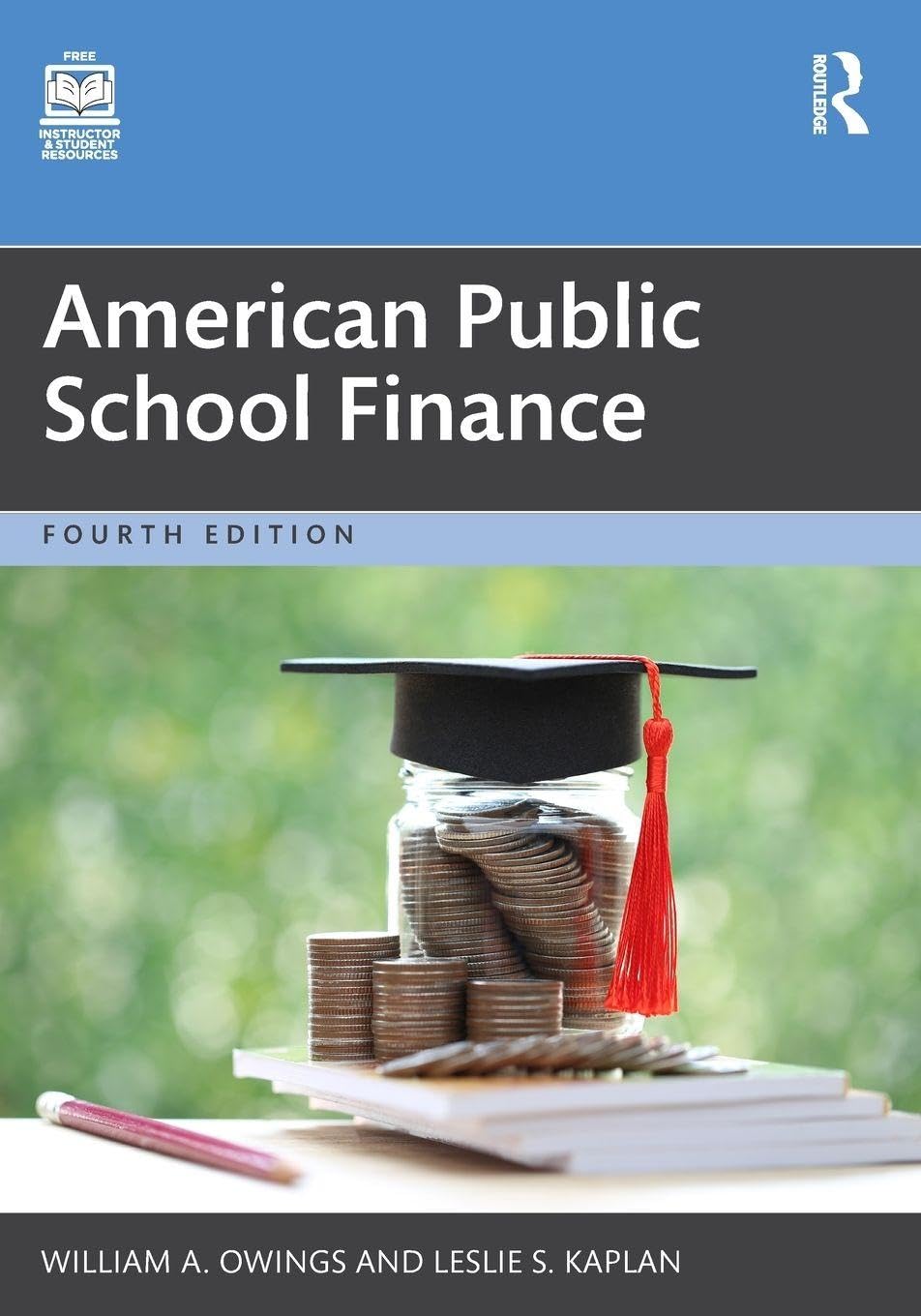 American Public School Finance      4th Edition