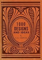 1000 Designs and Ideas: For Decorations of all Kinds B003QMPHB6 Book Cover