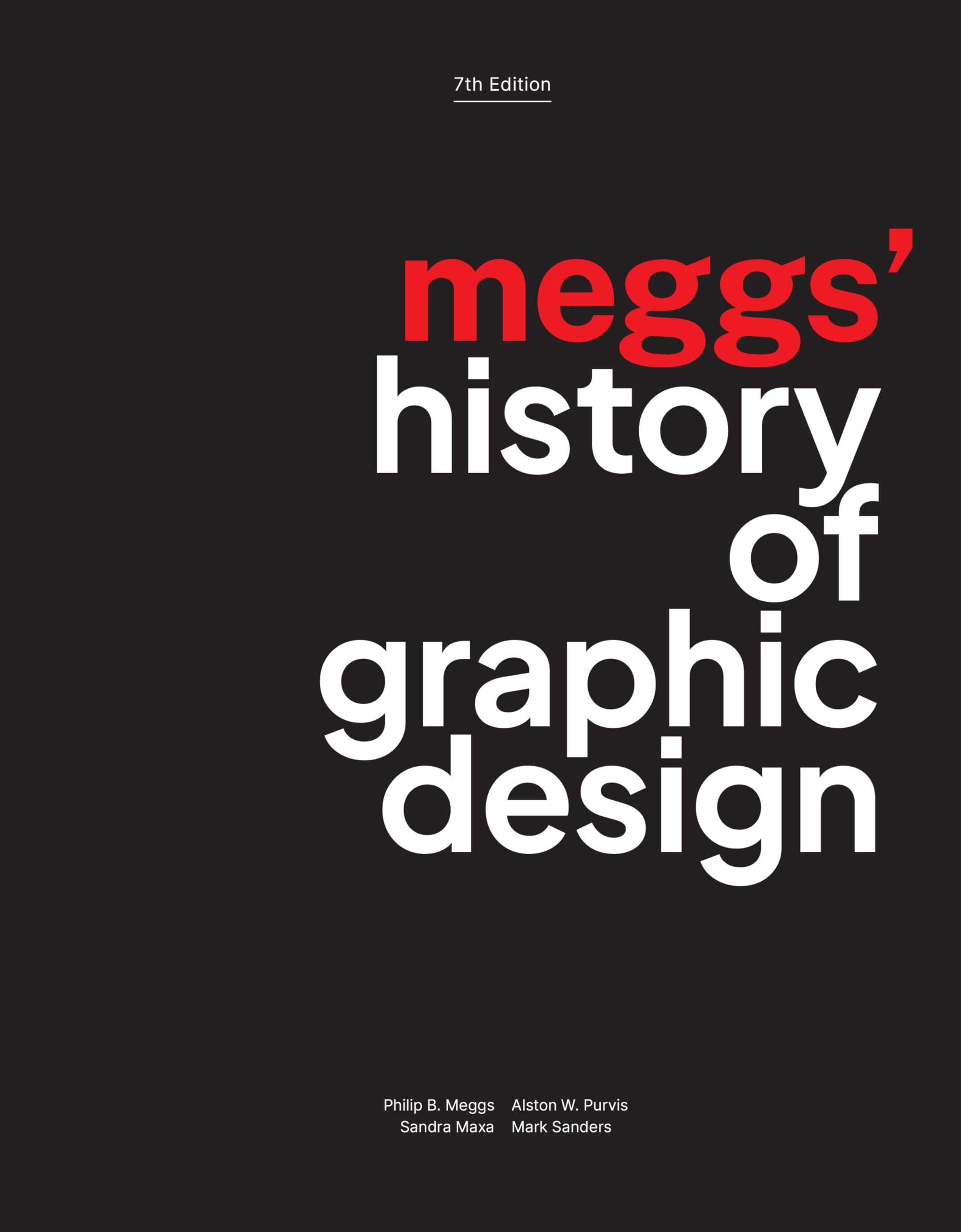 Meggs' History of Graphic Design: Website Associated W/Book