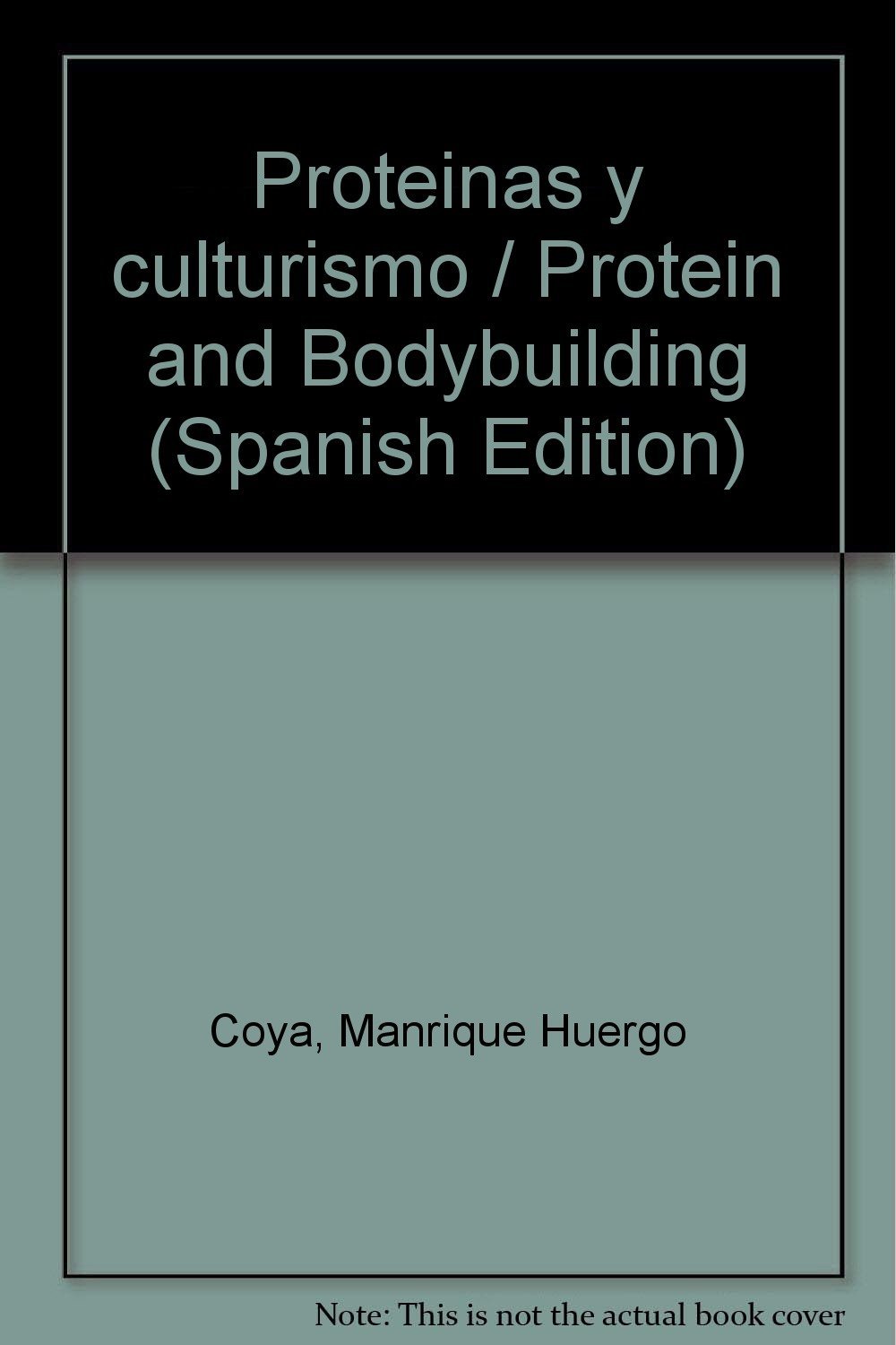 PROTEINAS Y CULTURISMO (SALUD,YOGA,RELAJACION)