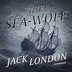 The Sea Wolf Audiolibro Por Jack London arte de portada