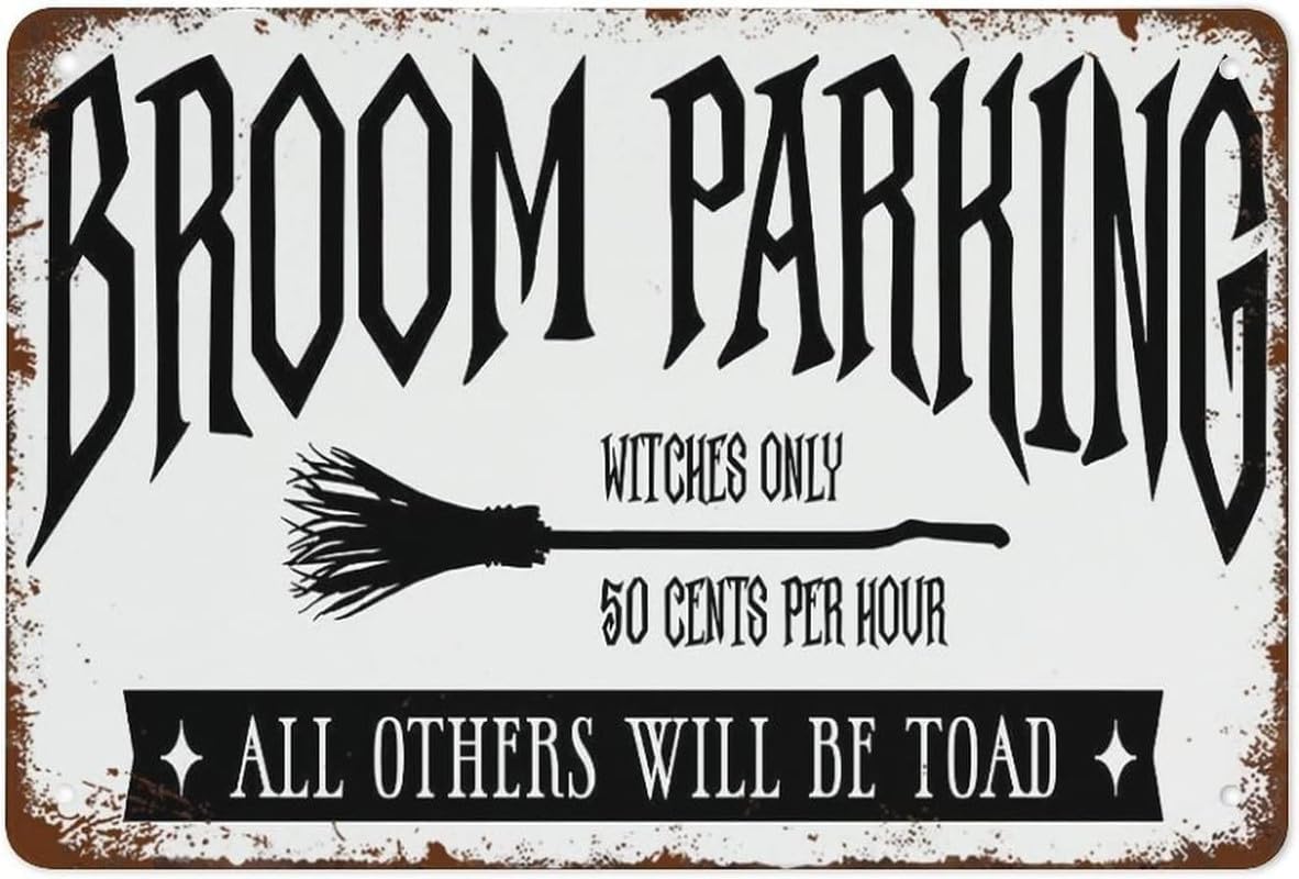Yunking Funny Vintage Wall Decor Sign Broom Parking Witches Only All Others Will Be Toad Rustic Halloween Sign Decor For Home Bar Cafe Office Store Hotel Garage Dining Room 8x12 Inch