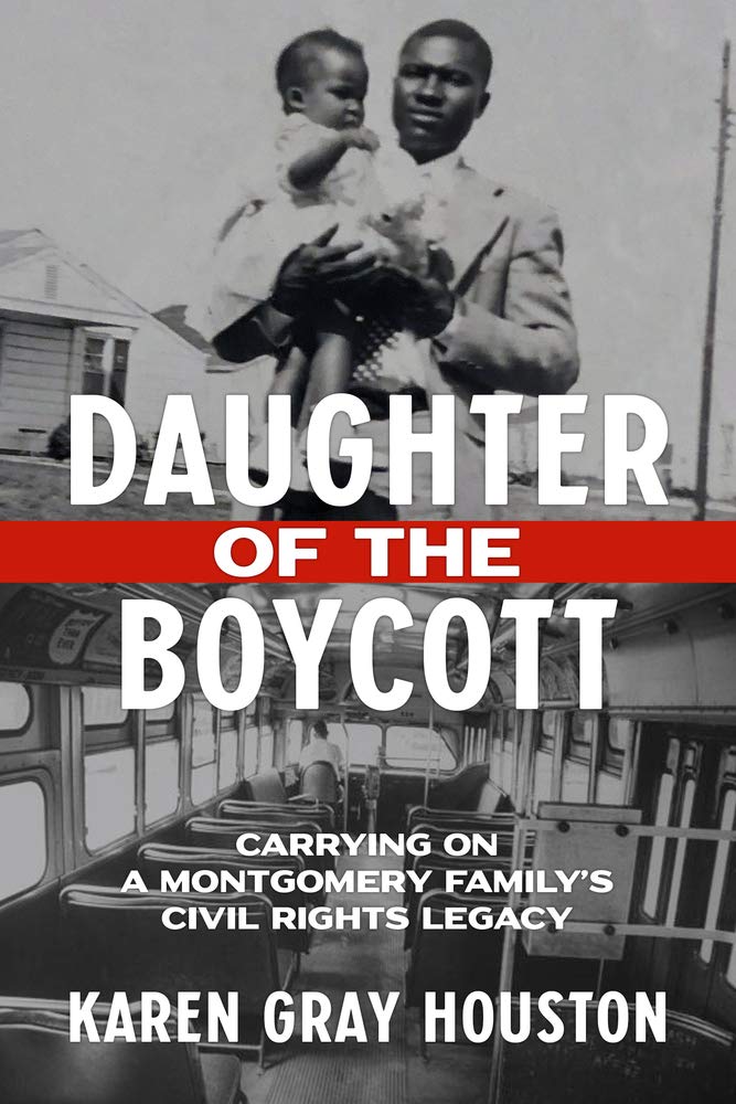 Buy Daughter of the Boycott: Carrying On a Montgomery Family's Civil Rights Legacy — BookShops.in