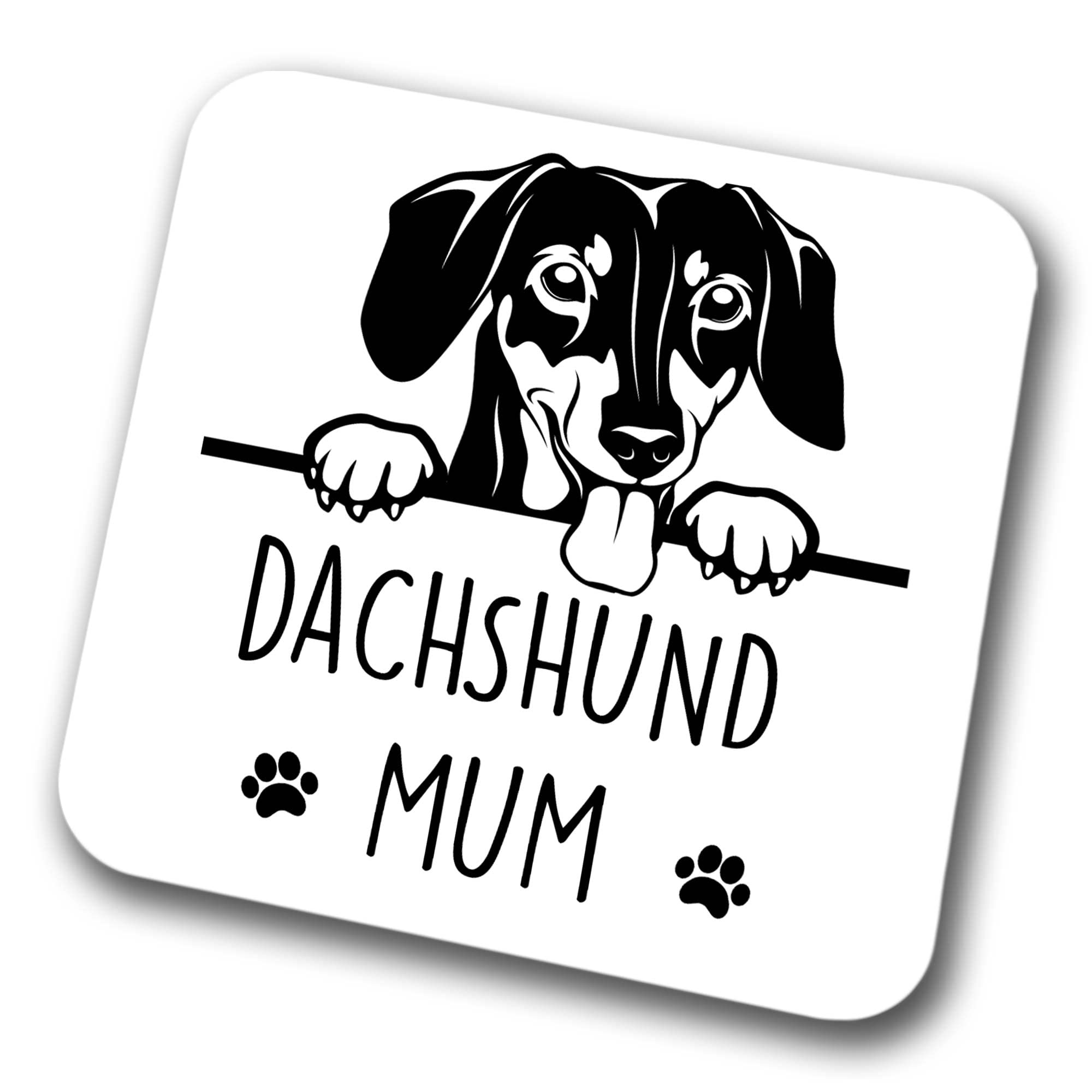 Faithful Prints Boys Dachshund Mum Coaster Pet Present Dachshund Dog Mum Dad Friend Joke Funny Gift Birthday Christmas, Hardboard Coaster