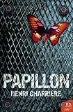 papillons HARPER PERENNIAL Papillon (Harper Perennial Modern Classics)