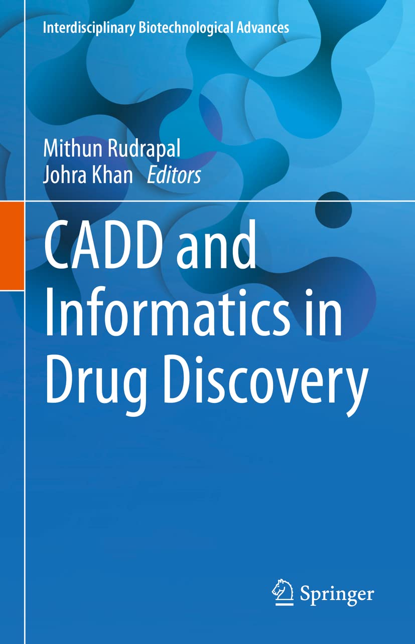 Buy CADD and Informatics in Drug Discovery (Interdisciplinary ...