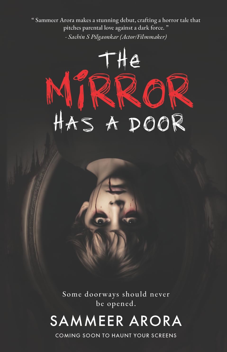 The Mirror Has a Door: A Supernatural Horror Thriller of Astral