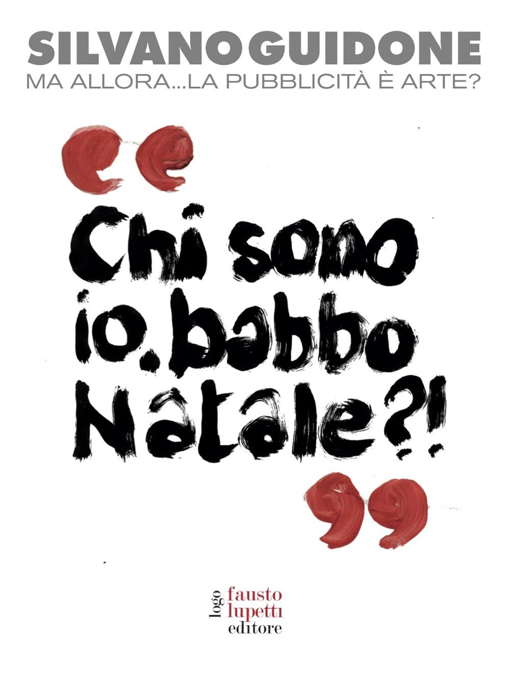 Ma Allora... La Pubblicità è Arte? - 4