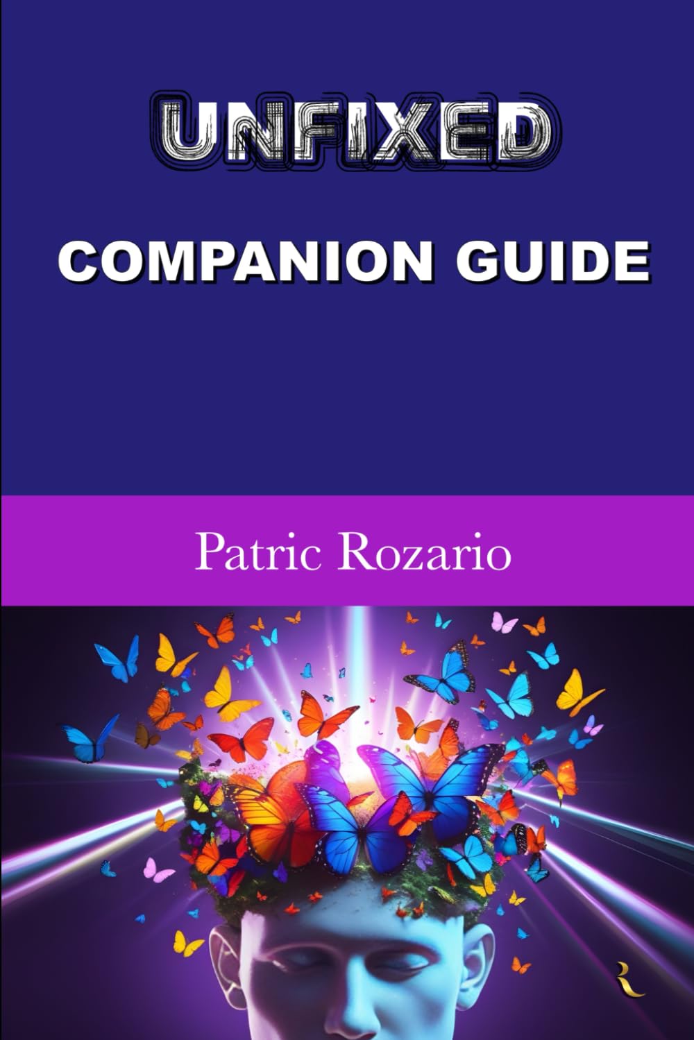 UNFIXED: Companion Guide