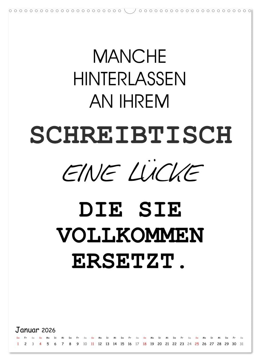 Typo-Kalender für das Büro. Gemeine und lustige Sprüche (Wandkalender 2026 DIN A2 hoch), CALVENDO Monatskalender: Witzige Sprüche im coolen schwarz-weiss Design! (CALVENDO Spass)