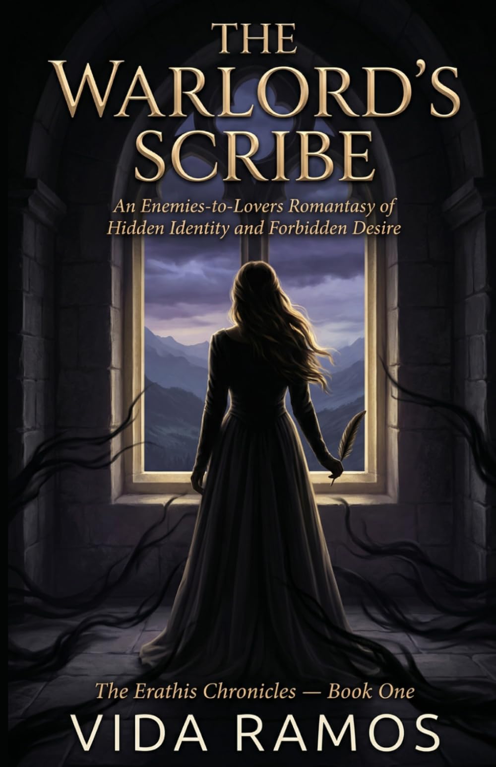 The Warlord's Scribe: An Enemies-to-Lovers Romantasy of Hidden Identity and Forbidden Desire (The Erathis Chronicles Book 1)