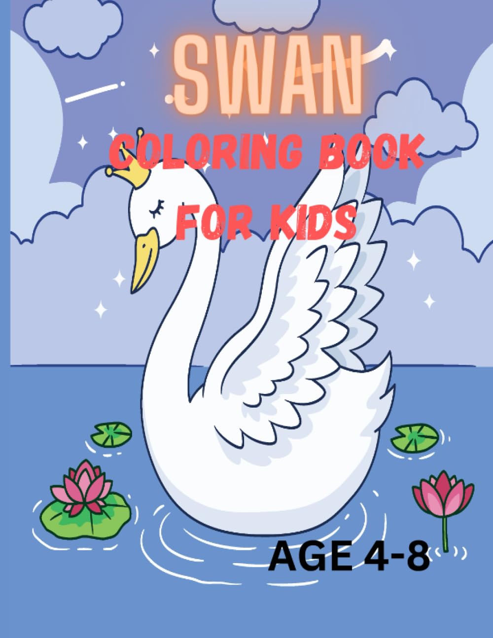 Swan Coloring Book For Kids: Swan Lake Serenity: A Graceful Coloring Journey for Kids