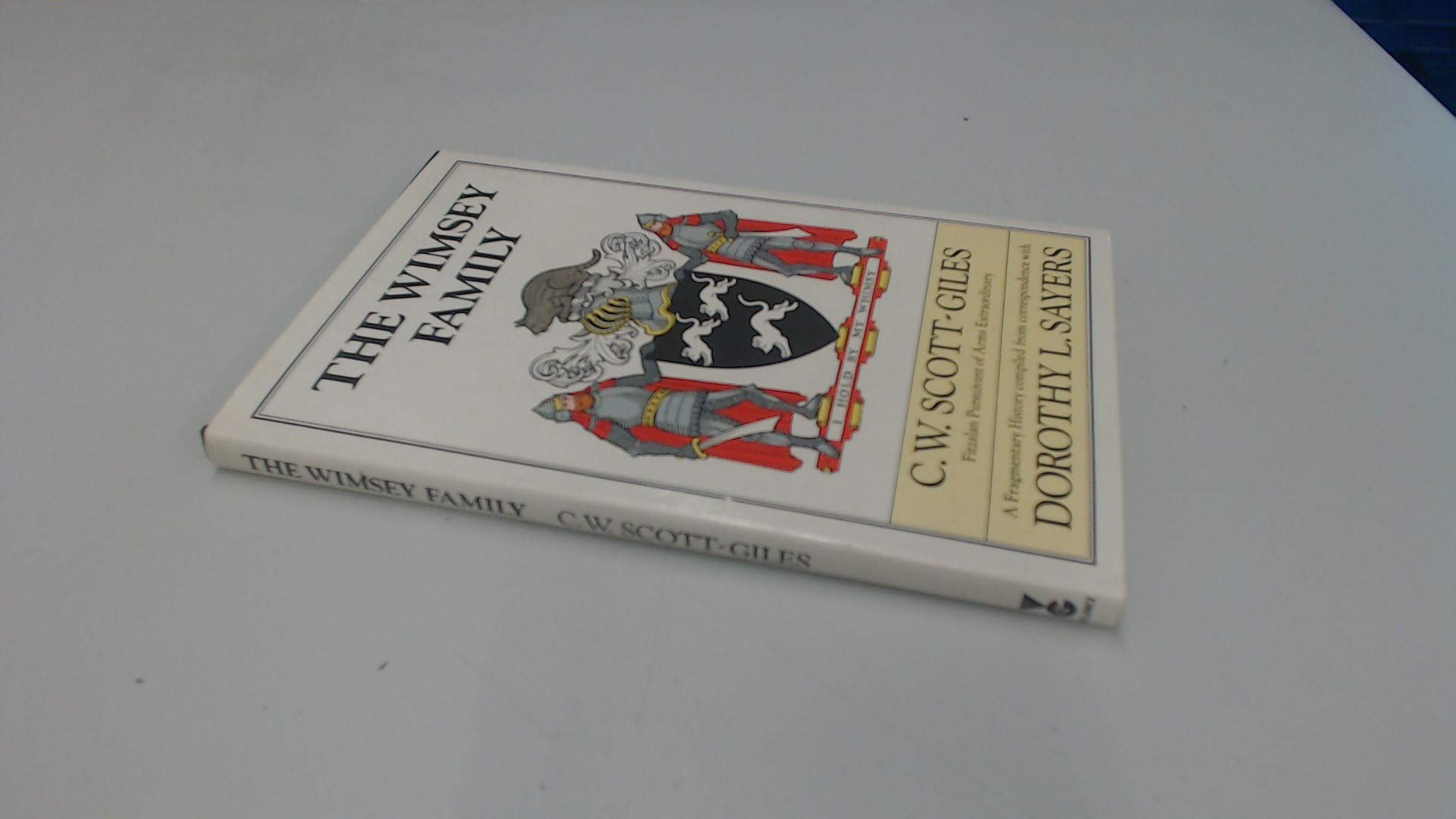 The Wimsey Family: A Fragmentary History Compiled from Correspondence with Dorothy L. Sayers
