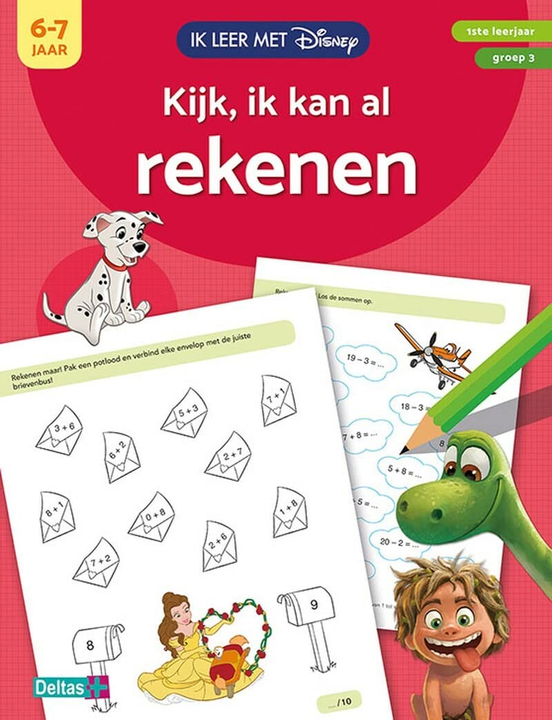 Kijk, ik kan al rekenen (6-7 j.): 1: 1ste leerjaar - 6-7 jaar - groep 3 (Ik leer met Disney)