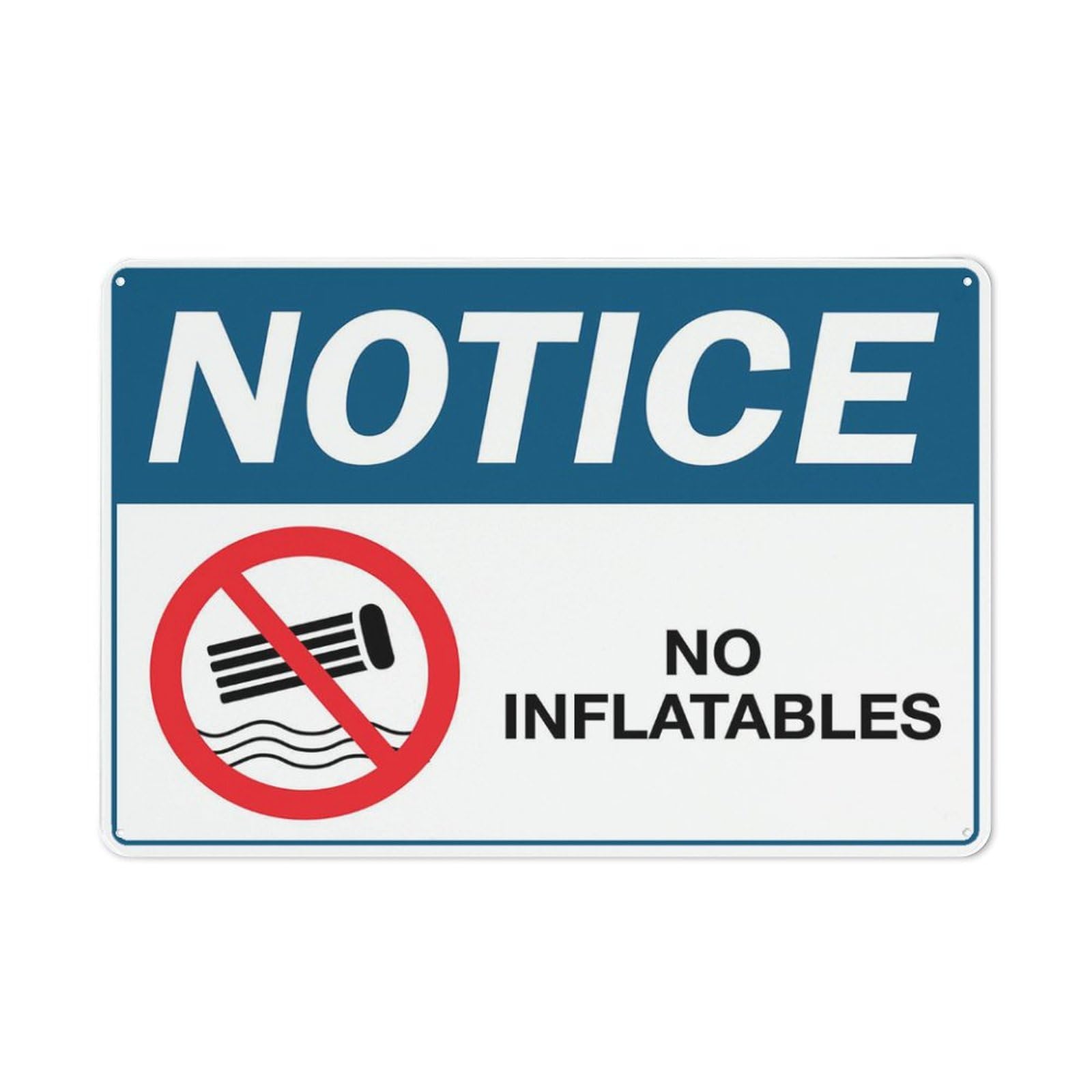 Notice No Inflatables Sign Warning Tin Sign Home Kitchen Farm Garden Garage Wall Decor 12X8Inch