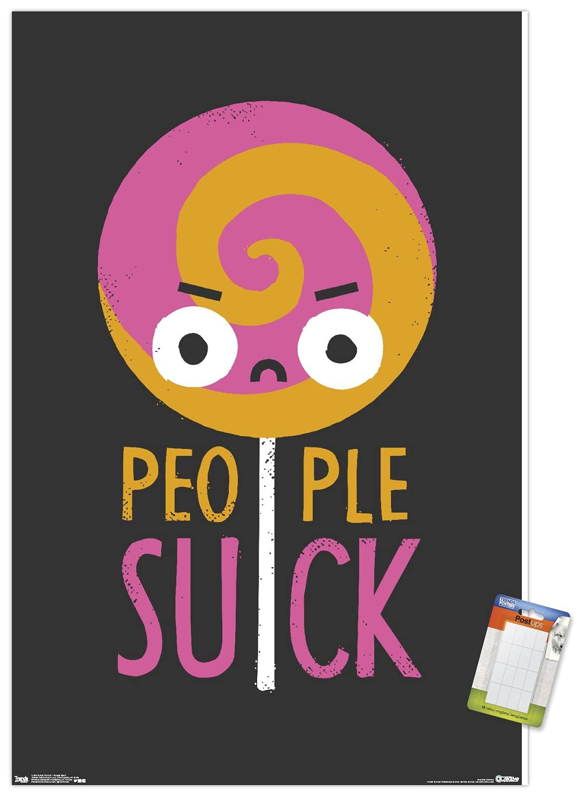 Poster mural People Suck de David Olenick l'affiche idéale pour votre bureau