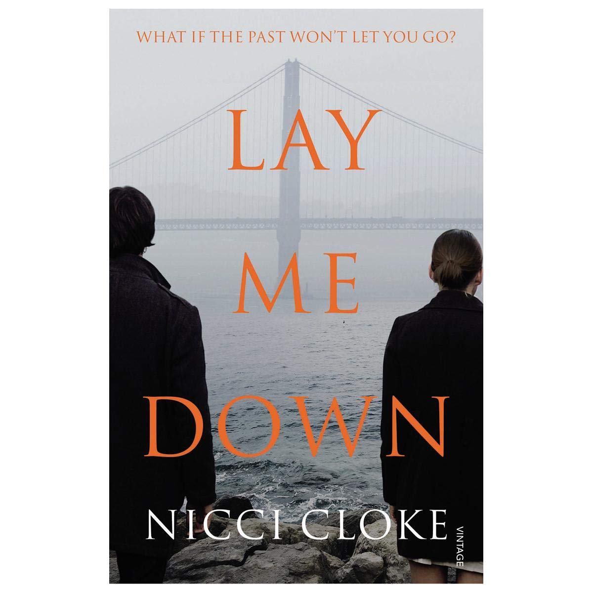 Lay Me Down by Nicci Cloke - Paperback
