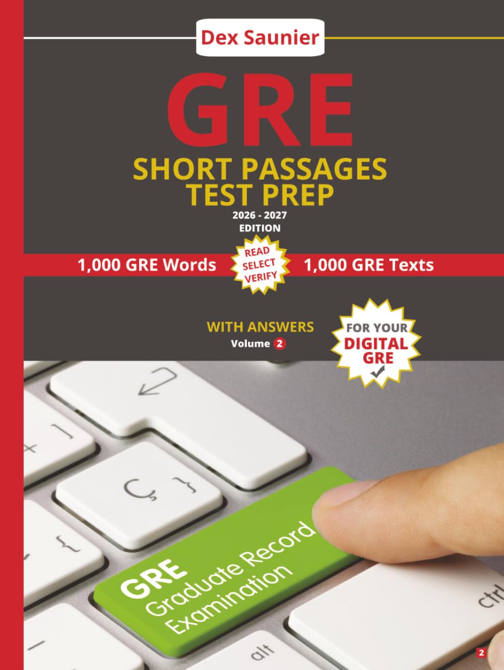 GRE Short Passages Test Prep: High-Frequency Words to Boost Your Score – 1,000 Words, Passages & Quizzes | 2026-2027 Edition, Volume 2