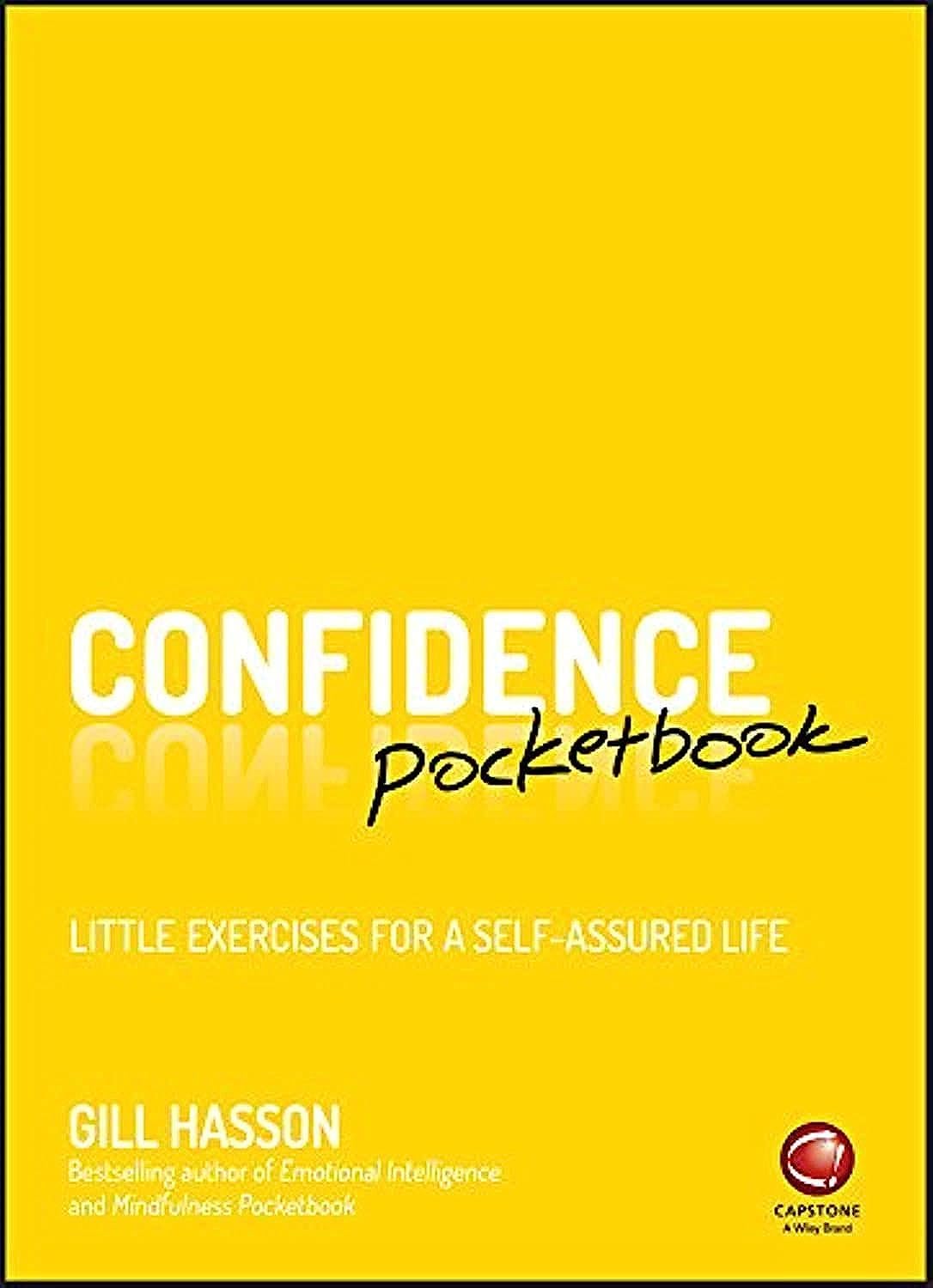 Confidence Pocketbook: Little Exercises for a Self-Assured Life