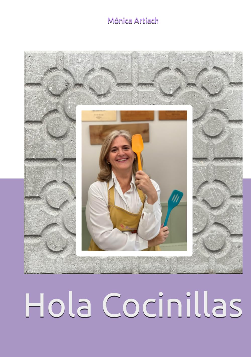 Hola Cocinillas: Recetario