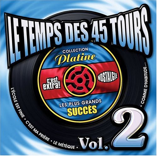 V2 Le Temps Des 45 Tours [Audio CD]