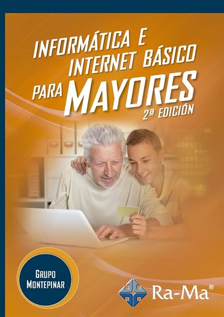 Portada de Informática e internet básico para mayores. 2ª Edición. Windows 11 / Office 365