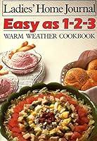 Ladies Home Journal Easy as 1-2-3 Warm Weather Cookbook 069602151X Book Cover